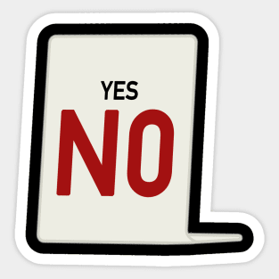 Yes, NO Sticker